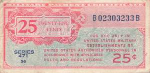 USA MPC Series 471 p.M10 25 Cents 1947 F